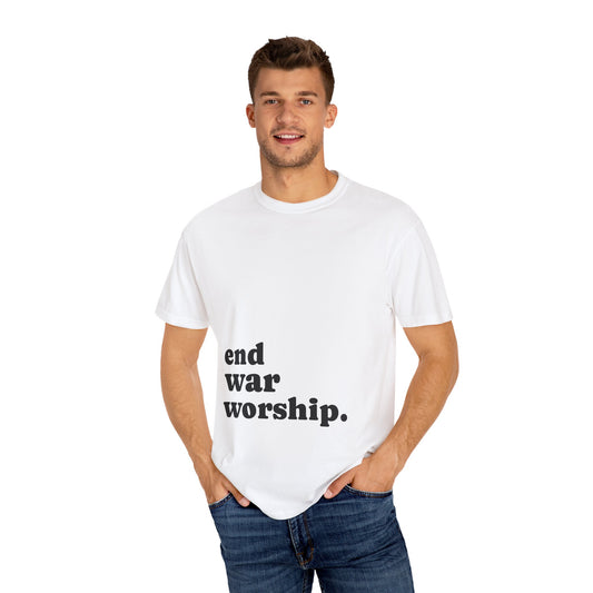 End War Worship – Unisex Tee